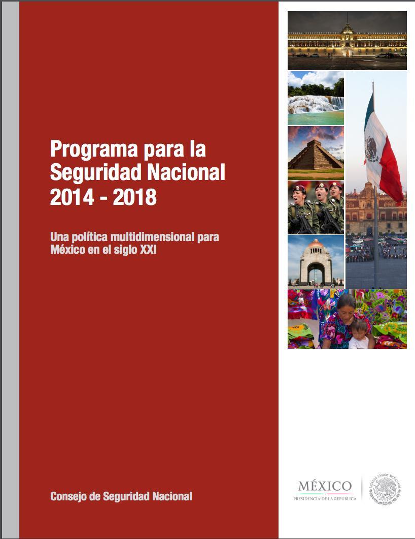 Programa para la Seguridad Nacional 2014 - 2018 de la Presidencia de la República 