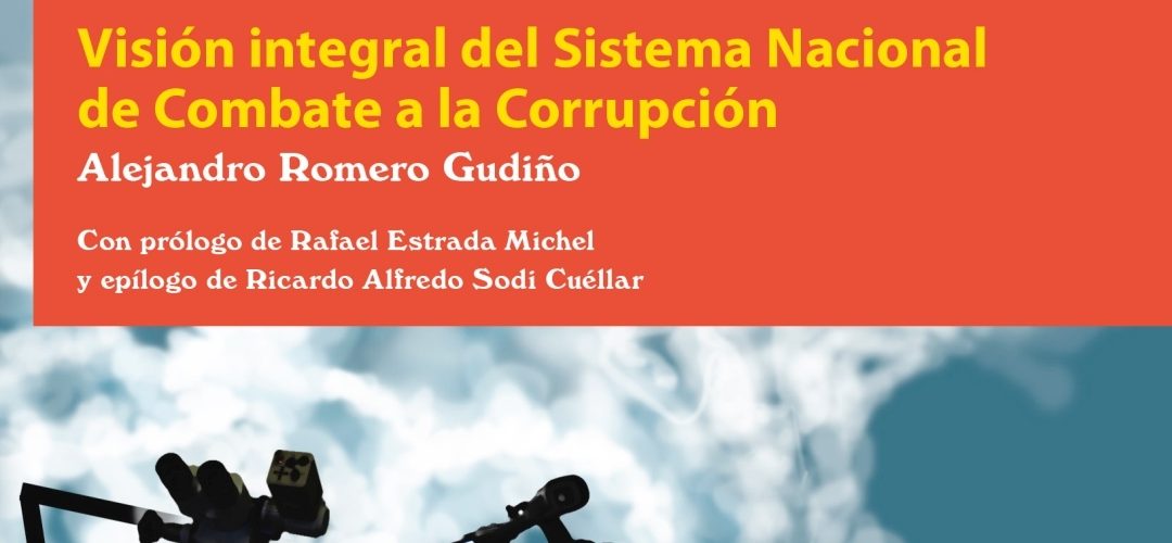 Una guía para entender a fondo la lucha anticorrupción en México